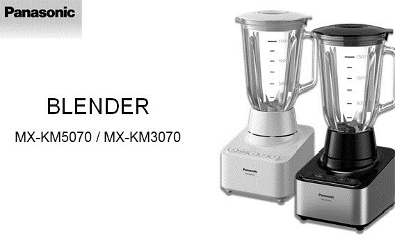 خلاطا باناسونيك MX-KM5070 وMX-KM3070 ﻿